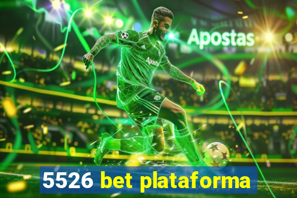 5526 bet plataforma